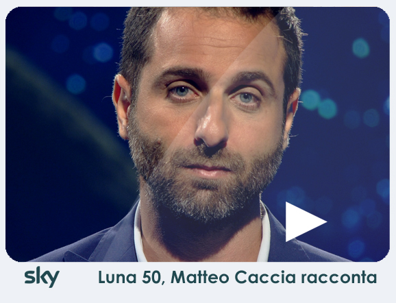 LUNA 50 MATTEO CACCIA RACCONTA 02