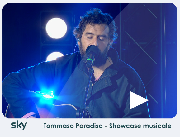 TOMMASO PARADISO SHOWCASE MUSICALE